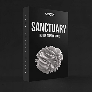 Cymatics厂牌House风格Sanctuary采样包 | Cymatics – Sanctuary House Sample Pac