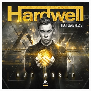 Hardwell制作歌曲《Mad World》FL水果优质工程 | Hardwell Feat. Jake Reese – Mad World