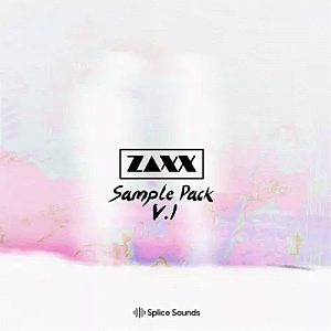Electro风格大师级综合音色采样预设包”ZAXX Sample Pack”|Splice Sounds厂牌携手知名制作人ZAXX联合出品