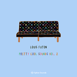 Future Bass风格大师级综合音色采样包”Louis Futon’s Pretty Cool Sounds Vol. 2″|Splice Sounds厂牌携手知名制作人Louis Futon联合出品