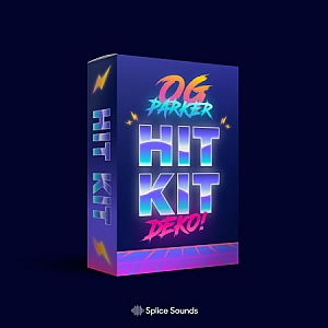 Trap风格大师级综合音色采样预设包”OG Parker x Deko Hit Kit”|Splice Sounds厂牌携手知名制作人OG Parker联合出品