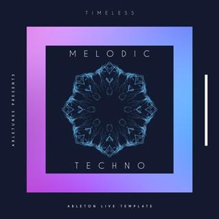 电子音乐风格Ableton Live工程模版”Timeless”|Abletunes厂牌出品